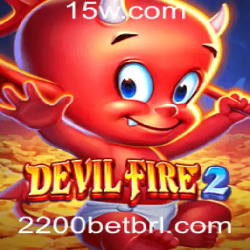 DevilFire2: A Nova Sensação do Mundo dos Jogos com Apostas de 2200
