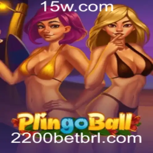Descubra o Mundo do Plingoball: Regras, Estratégias e a Fascinante Aposta de 2200
